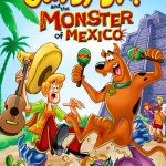 Scooby-Doo! and the Monster of Mexico (2003)
