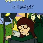 Daria in ‘Is It Fall Yet?’ (2000)