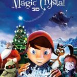 The Magic Crystal (2011)
