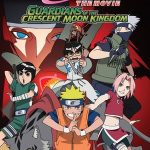 Naruto the Movie 3: Guardians of the Crescent Moon Kingdom (2006)